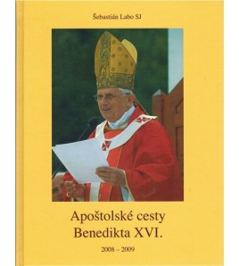 APOŠTOLSKÉ CESTY BENEDIKTA XVI. - Šebastián Labo SJ
