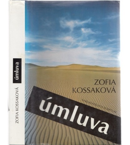 ÚMLUVA - Zofia Kossaková