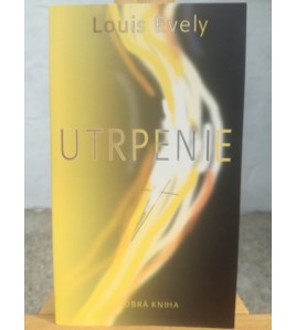 UTRPENIE - Louis Evely