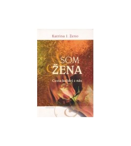 SOM ŽENA - Katrina J. Zeno