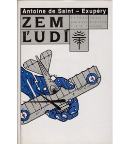 ZEM ĽUDÍ - Antoine de Saint-Exupéry