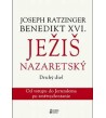 JEŽIŠ NAZARETSKÝ (Druhý dieľ) - Jozeph Ratzinger Benedikt XVI.