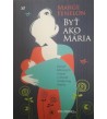 BYŤ AKO MÁRIA - Marge Fenelon