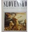 SLOVENSKO - KULTÚRA - 1. časť
