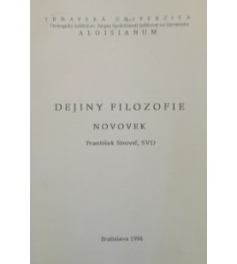 DEJINY FILOZOFIE- NOVOVEK- František Sirovič, SVD