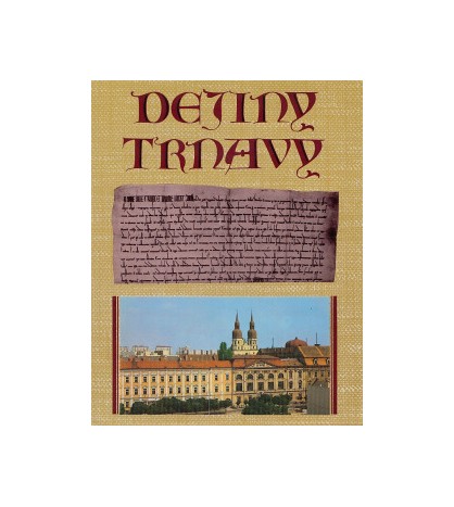 DEJINY TRNAVY- Jozef Šimončič, Jozef Watzka