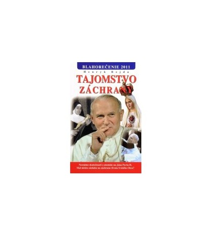 TAJOMSTVO ZÁCHRANY - Henryk Bejda