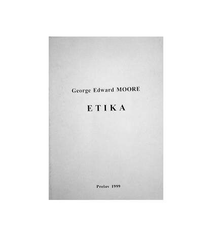 ETIKA - George Edward Moore