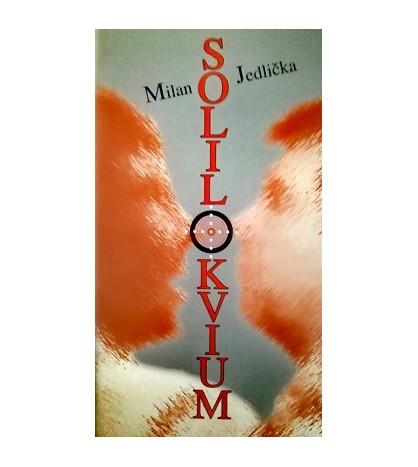 SOLILOKVIUM - Milan Jedlička