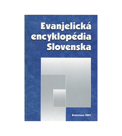 EVANJELICKÁ ENCYKLOPÉDIA SLOVENSKA - Borislav Petrík