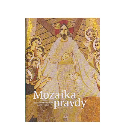 MOZAIKA PRAVDY - František Rábek