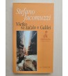 VĚTKO SA ZAČALO V GALILEI - Stefano Jacomuzzi