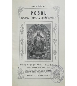 POSOL BOŽSKÉHO SRDCA JEŽIŠOVHO 1910