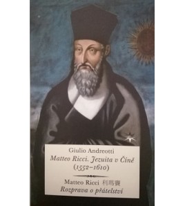 MATTEO RICCI: JEZUITA V ČÍNE - Giulio Andreotti