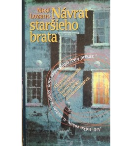 NÁVRAT STARŠIEHO BRATA - Neal Lozano