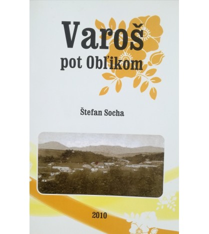 VAROŠ POT OBĽIKOM - Štefan Socha