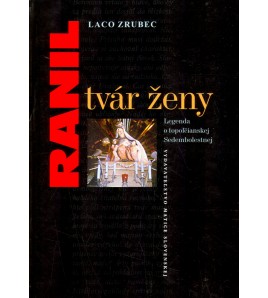 RANIL TVÁR ŽENY - Laco Zrubec