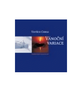 VÁNOČNÍ VARIACE - Vojtěch Cikrle