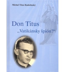 DON TITUS - Michal Titus Radošinský