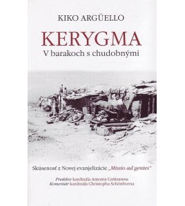 KERYGMA- Kiko Argüello