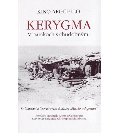 KERYGMA- Kiko Argüello