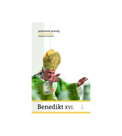 POZNANIE PRAVDY - Benedikt XVI.