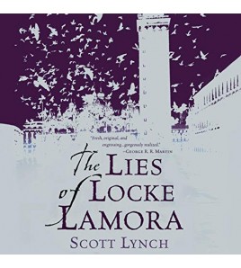 THE LIES OF LOCKE LAMORA - Scott Lynch