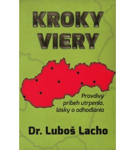 KROKY VIERY - Luboš Lacho