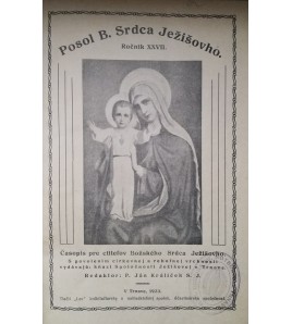 POSOL BOŽSKÉHO SRDCA JEŽIŠOVHO 1923