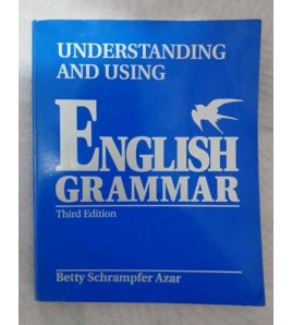 UNDERSTANDING AND USING ENGLISH GRAMMAR - B. S. Azar