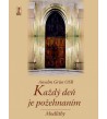 KAŽDÝ DEŇ JE POŽEHNANÍM - Anselm Grun