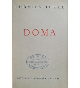 DOMA - Ludmila Hořká