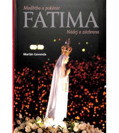 FATIMA - Marián Gavenda