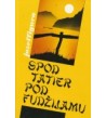 SPOD TATIER POD FUDŽIJAMU - Jozef Figura