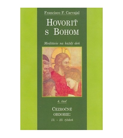 HOVORIŤ S BOHOM - Francisco F. Carvajal