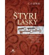 ŠTYRI LÁSKY - C.S. Lewis