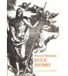 ECCE HOMO - Pavol Strauss
