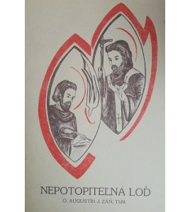 NEPOTOPITEĽNÁ LOĎ - Augustín J. Záň