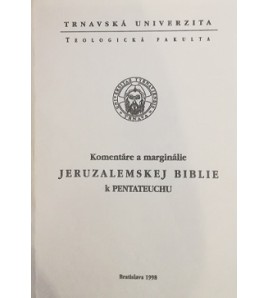 KOMENTÁRE A MARGINÁLIE JERUZALEMSKEJ BIBLIE K PENTATEUCHU