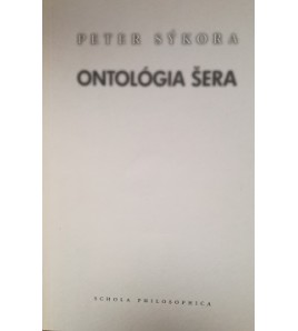 ONTOLÓGIA ŠERA - Peter Sýkora