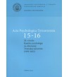 ACTA PSYCHOLOGICA TYRNAVIENSIA 15-16 - Marián Špajdel