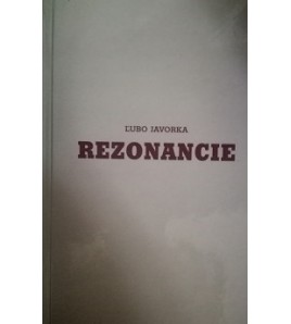 REZONANCIE - Ľubo Javorka