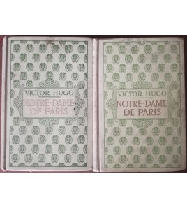 NOTRE DAME DE PARIS I., II. - Victor Hugo