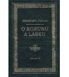 O KORUNU A LÁSKU - Alexander Dumas