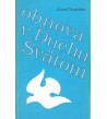 Obnova v Duchu Svätom - Jozef Vrablec