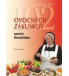 102 OVOCNÝCH ZÁKUSKOV SESTRY ANASTÁZIE