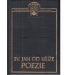 POEZIE - Sv. Jan od Kříže