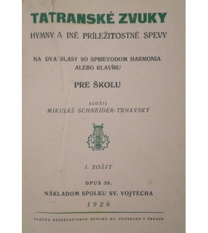 TATRANSKÉ ZVUKY - M. Schneider-Trnavský