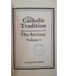 THE CATHOLIC TRADITION