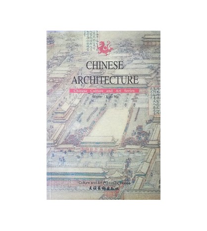 CHINESE ARCHITECTURE - Xiao Mo